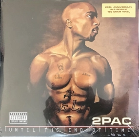 2Pac   2Pac  Until The End Of Time (Arrives in 4 days)