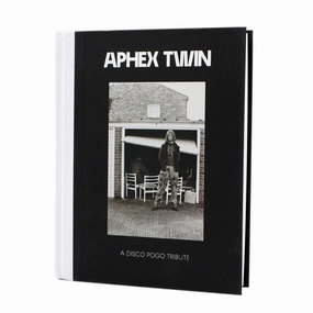 Aphex Twin: A Disco Pogo Tribute Book - PRE-ORDER
