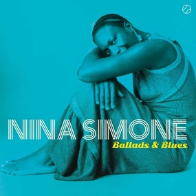 Ballads & Blues By Nina Simone  (Arrives in 4 Days)