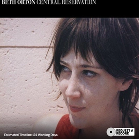 Beth Orton  Central Reservation  (Arrives in 4 Days)