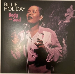 Billie Holiday  Body And Soul  (Arrives in 4 Days)
