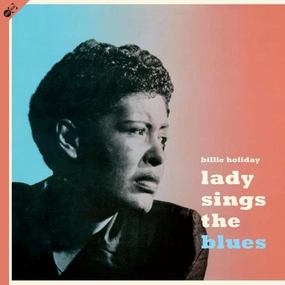 Billie Holiday  Lady Sings The Blues   (Arrives in 4 Days)