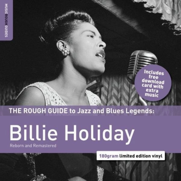 Billie Holiday  The Rough Guide To Jazz And Blues Legends: Billie Holiday Reborn And Remastered  (Arrives in 4 Days)