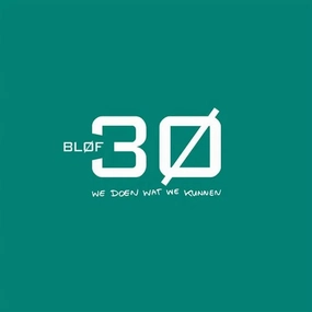 Blf  30 We Doen Wat We Kunnen (Music On Vinyl) (Arrives in 21 Days)