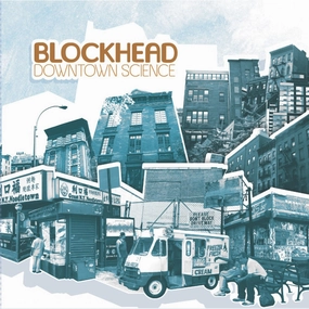 Blockhead  Downtown Science (Ninja Tune) (Arrives in 30 Days)