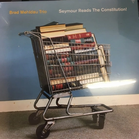 Brad Mehldau Trio - Seymour Reads The Constitution  (Arrives in 4 Days) hi-fi signal splitter,hi-fi line out converter,hi-fi compact stereo