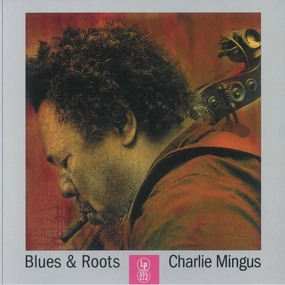 Charles Mingus  Blues & Roots (Green Amber) (Arrives in 21 days)