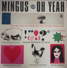 Charles Mingus  Oh Yeah (Arrives in 2 days) (32% off)