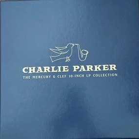 Charlie Parker  The Mercury & Clef 10-Inch LP Collection (Arrives in 4 Days)