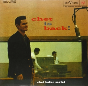 Chet Baker Sextet  Chet Is Back! (Music On Vinyl) (Arrives in 21 Days)