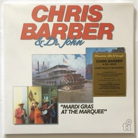 Chris Barber & Dr. John  Mardi Gras At The Marquee (Music On Vinyl) (Arrives in 21 Days)