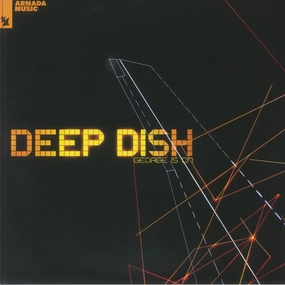 DEEP DISH - George Is On (Record Store Day Rsd 2025) (Limited Orange & Yellow)  (Arrives in 21 Days)