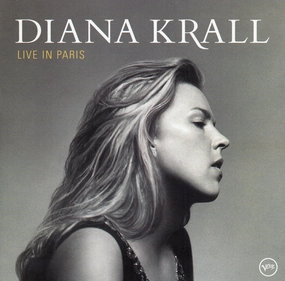 Diana Krall  Live In Paris Diana Krall  Live In Paris