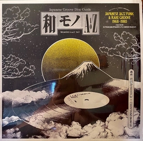 DJ Yoshizawa Dynamite.jp & Chintam  Wamono A To Z Vol. I (Japanese Jazz Funk & Rare Groove 1968-1980)  (Arrives in 4 Days)