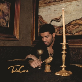 Drake - Take Care (Arrives in 21 days)