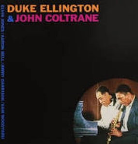 Duke Ellington & John Coltrane  Duke Ellington & John Coltrane (Arrives in 21 days)