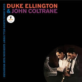 Duke Ellington & John Coltrane -Duke Ellington & John Coltrane (Waxtime In Clear) (Arrives in 21 days)