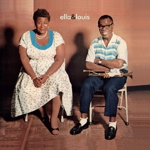 Ella Fitzgerald  & Louis Armstrong - Ella & Louis (Waxtime In Clear) (Arrives in 21 Days)