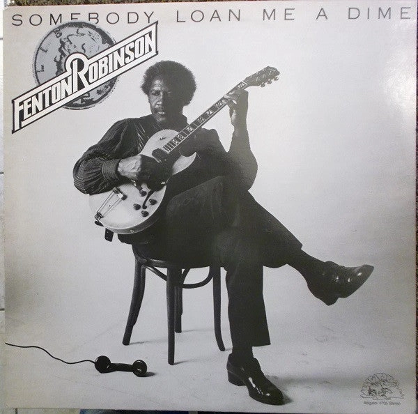 Fenton Robinson C Somebody Loan Me A Dime (Arrives in 21 days) hi-fi signal splitter,hi-fi line out converter,hi-fi compact stereo