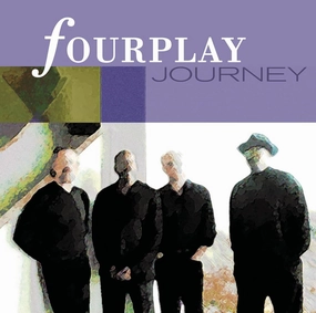 Fourplay  Journey (Music On Vinyl) (Arrives in 21 Days)