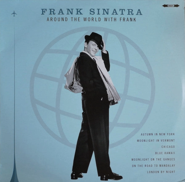 FRANK SINATRA-AROUND THE WORLD WITH FRANK - LP  (Arrives in 4 Days)