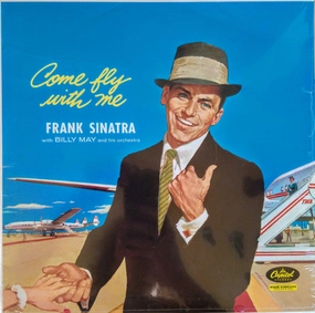 Frank Sinatra, Billy May And His Orchestra  Come Fly With Me  (Arrives in 4 days)