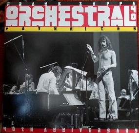 Frank Zappa  Orchestral Favorites (40th Anniversary) (Arrives in 4 days)