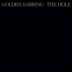 Golden Earring  The Hole (Music On Vinyl) (Arrives in 21 Days)