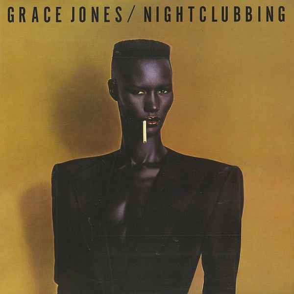 Grace Jones  Nightclubbing (Arrives in 4 days )