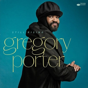 Gregory Porter  Still Rising  (Arrives in 4 Days)