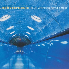 Hooverphonic  Blue Wonder Power Milk (Music On Vinyl) (Arrives in 21 Days)