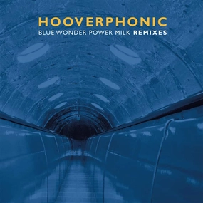 Hooverphonic  Blue Wonder Power Milk Remixes (Music On Vinyl) (Arrives in 21 Days)