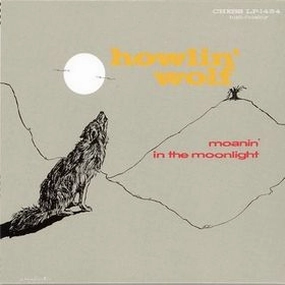 Howlin' Wolf- Moanin' In The Moonlight  (Waxtime In Clear) (Arrives in 21 days)