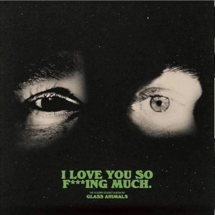 I Love You So F***ing Much - Glass Animals (Arrives in 21 days) hi-fi subwoofer cable,hi-fi driver unit,hi-fi frequency response