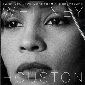 I Wish You Love: More From The Bodyguard - Whitney Houston (Arrives in 4 days) hi-fi studio monitor amp,hi-fi audiophile DAC,hi-fi lossless amplifier