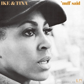 Ike & Tina*  'Nuff Said (Music On Vinyl) (Arrives in 21 Days)