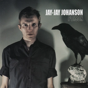Jay-Jay Johanson  Poison (Music On Vinyl) (Arrives in 21 Days)