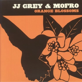 JJ GREY & MOFRO - Orange Blossoms (Remastered) (Record Store Day Rsd 2025) (Translucent Orange) (Arrives in 21 Days) hi-fi desktop system,hi-fi modular audio system,hi-fi recording playback