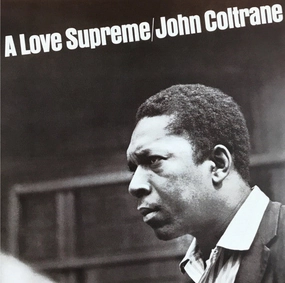 John Coltrane  A Love Supreme  (Arrives in 4 Days) hi-fi music center,hi-fi speaker grill,hi-fi equipment organizer