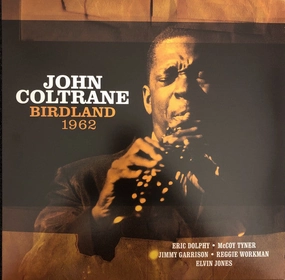 John Coltrane  Birdland 1962  (Arrives in 4 Days)