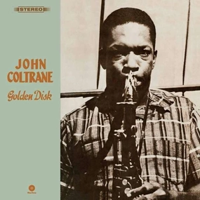 John Coltrane  Golden Disk  (Arrives in 4 Days)
