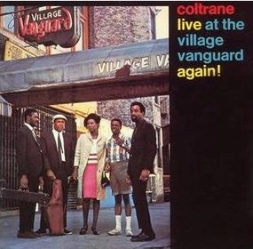 John Coltrane  Live At The Village Vanguard Again! (Arrives in 4 days)