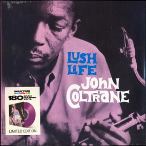 John Coltrane  Lush Life  (Arrives in 4 Days)