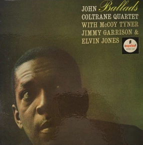 John Coltrane Quartet  Ballads  (Arrives in 4 days)