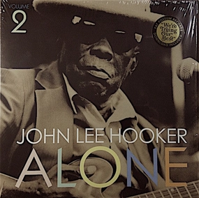 JOHN LEE HOOKER-ALONE (VOLUME 2)  (Arrives in 4 Days) hi-fi speaker damping kit,hi-fi panel absorber,hi-fi bass trap