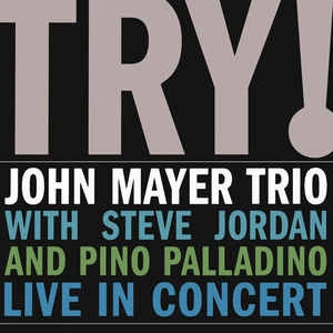 John Mayer Trio ?C Try!  (Arrives in 4 Days) hi-fi equalizer with spectrum,hi-fi music system with turntable,hi-fi dual speaker setup