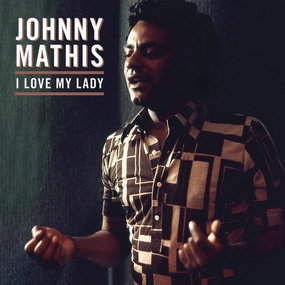 Johnny Mathis  I Love My Lady (rsd Exclusive)  (Arrives in 4 Days) hi-fi headphone dock,hi-fi coaxial cable,hi-fi optical cable