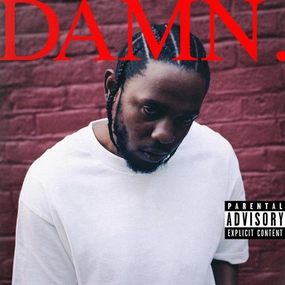 Kendrick Lamar  Damn. (Arrives in 4 days)