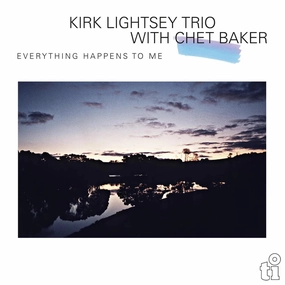 Kirk Lightsey Trio with Chet Baker  Everything Happens To Me (Music On Vinyl) (Arrives in 21 Days)