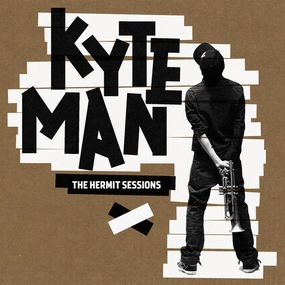 Kyteman  The Hermit Sessions (Music On Vinyl) (Arrives in 21 Days)